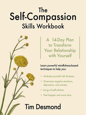cover image of The Self-Compassion Skills Workbook